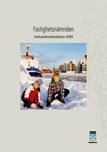 FastighetsnÃ¤mndens VerksamhetsberÃ¤ttelse 2009 - VÃ¤sterÃ¥s stad