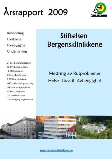 Les hele Stiftelsen Bergensklinikkenes Ã¥rsrapport ... - KoRus Bergen