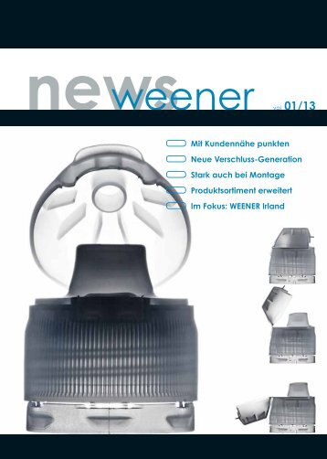 newsweener vol 01/13 - Weener Plastik GmbH