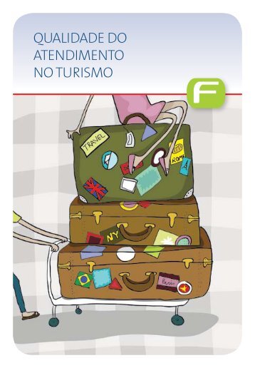 QUALIDADE DO ATENDIMENTO NO TURISMO - Fecomercio