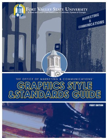 Graphics Style and Standards Guide - Fort Valley State University