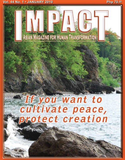 Php 70.00 Vol. 44 No. 1 • JANUARY 2010 - IMPACT Magazine Online!