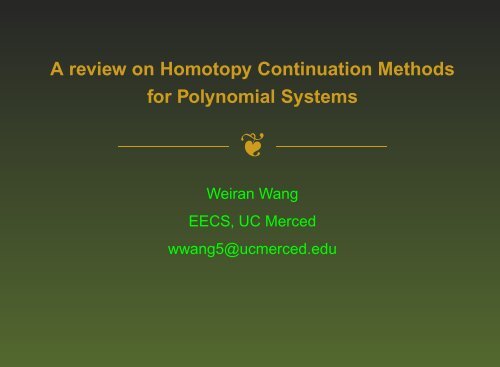 A review on Homotopy Continuation Methods for Polynomial Systems