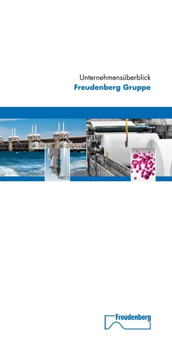 UnternehmensÃ¼berblick Freudenberg Gruppe - Freudenberg & Co. KG