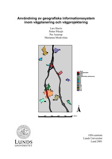 AnvÃ¤ndning av geografiska informationssystem ... - Lunds universitet