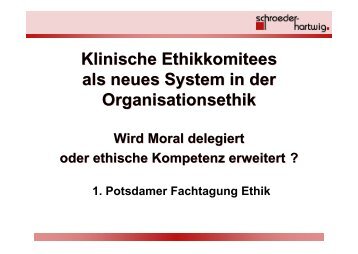 Klinisches Ethikkomitee - Schroeder-Hartwig