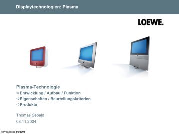 Displaytechnologien: Plasma Grundlagen Plasmatechnologie