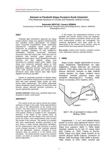 Dairesel ve Parabolik Düşey Kurpların Kısıtlı Çözümleri