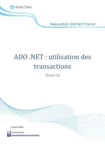 ADO.NET Utilisation des Transactions (new) - Dotnet-France