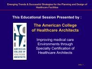 Part 2 - Evidence Based Design - American College of Healthcare ...