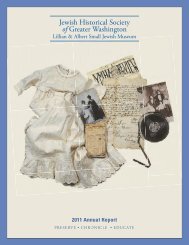 2011 Annual Report - Jewish Historical Society of Greater Washington