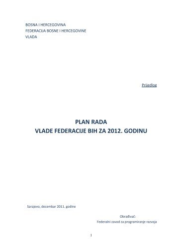 plan rada vlade federacije bih za 2012. godinu - Vlada Federacije ...