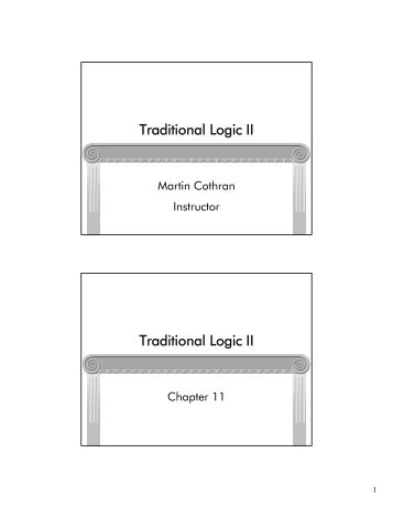 Traditional Logic II Traditional Logic II - Memoria Press