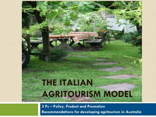 The Italian Agritourism Model Recommendations Tourism Futures