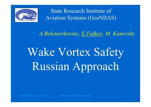 Wake Vortex Safety Russian Approach - WakeNet