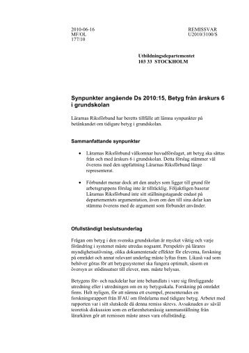 Synpunkter angÃ¥ende Ds 2010:15, Betyg frÃ¥n Ã¥rskurs 6 i grundskolan