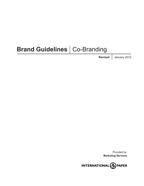 Brand Guidelines Co-Branding - International Paper