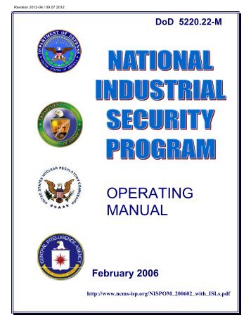 The Annotated NISPOM - NCMS Industrial Security Professional ...