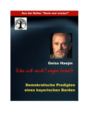 „Was ich nicht singen konnte“ Demokratische ... - Geiss Haejm