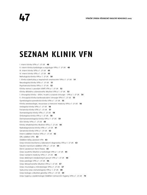 VÃ½roÄnÃ­ zprÃ¡va 2005 - VÅ¡eobecnÃ¡ fakultnÃ­ nemocnice v Praze