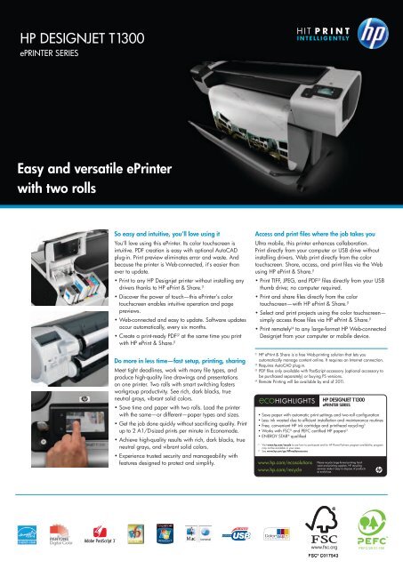 HP DESIGNJET T1300 Easy and versatile ePrinter with two rolls