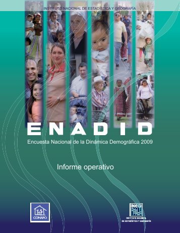 Informe operativo. ENADID 2009 - Inegi