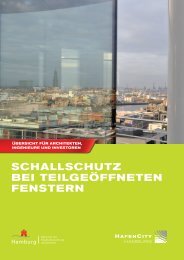 Schallschutz bei teilgeöffneten Fenstern - HafenCity