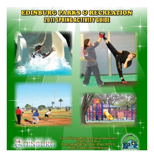 EDINBURG PARKS & RECREATION City of Edinburg