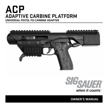 ACP Adaptive Carbine Platform Instructions - Sig Sauer