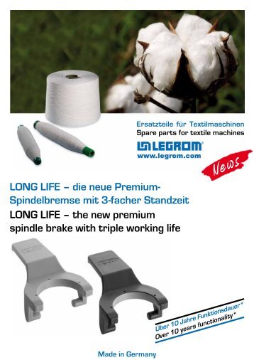 LONG LIFE – die neue Premium- Spindelbremse ... - Legrom GmbH