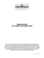 EQUALISATION IS IT WORTH THE HEARTACHE? - Custom House