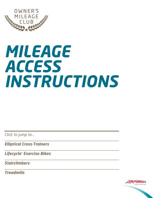 Mileage Access Instructions Life Fitness