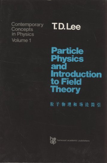 Particle physics and introduction to field theory