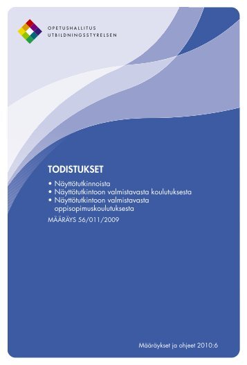 TODISTUKSET - Opetushallitus