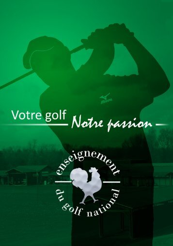 Stages - Faise de Golf - Fédération Française de Golf