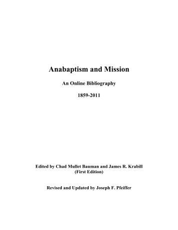 Anabaptism and Mission - Anabaptist Mennonite Biblical Seminary