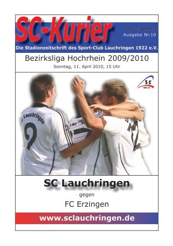 FC Erzingen, Sonntag, 11.04.2010 - 15:00 Uhr - SC Lauchringen