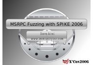 MSRPC Fuzzing with SPIKE 2006 - XCon