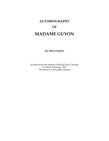 Madame Guyon Autobiography.pdf - Online Christian Library