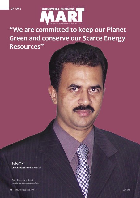 Interview with Industrial Business Mart,July 2012 by Mr. Babu T K