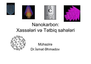 Nanokarbon: XassÉlÉri vÉ TÉtbiq sahÉlÉri