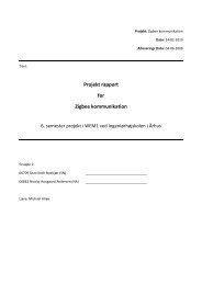 Projekt rapport for Zigbee kommunikation - IngeniÃ¸rhÃ¸jskolen i Ãrhus