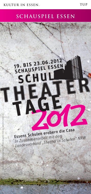 Schultheatertage 2012 - Schauspiel Essen