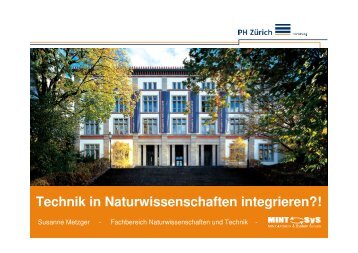 Technik in Naturwissenschaften integrieren?!