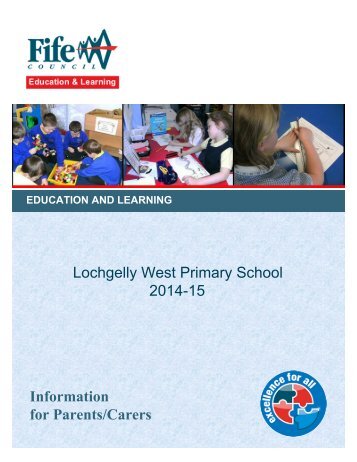 Lochgelly West Primary School 2013-14 Information ... - Home Page