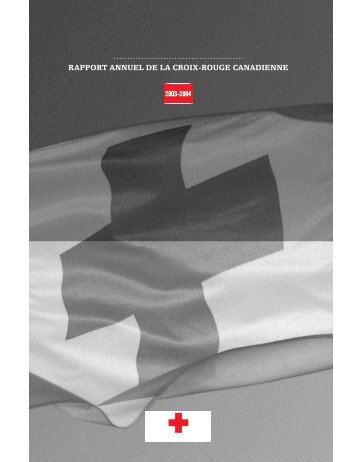 RAPPORT ANNUEL DE LA CROIX-ROUGE CANADIENNE