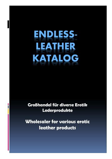 ENDLESS- LEATHER KATALOG