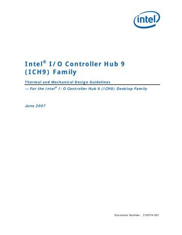 Intel® I/O Controller Hub 9 (ICH9) Family Thermal and Mechanical ...