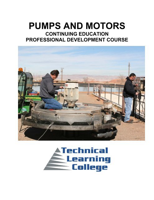 PUMPS AND MOTORS - Technical Learning College