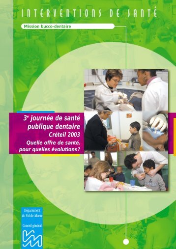 INTERVENTIONS DE SANTÃ - Conseil gÃ©nÃ©ral du Val-de-Marne